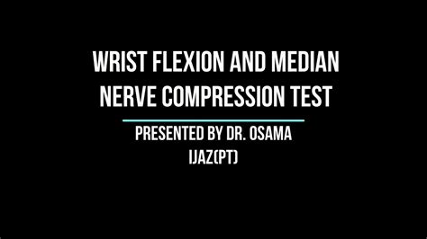 wrist flexion and median nerve compression test time|hand elevation test for carpal tunnel.